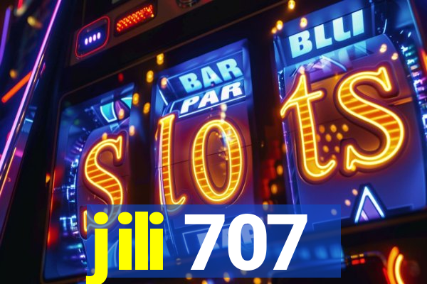 jili 707